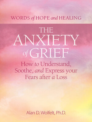cover image of The Anxiety of Grief